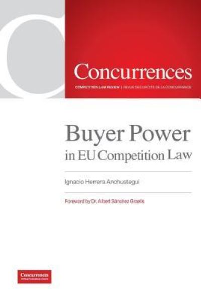 Cover for Ignacio Herrera Anchustegui · Buyer Power in EU Competition Law (Paperback Book) (2017)