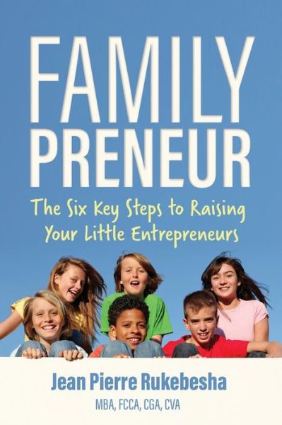 Cover for Jean Pierre Rukebesha · Familypreneur (Paperback Book) (2017)