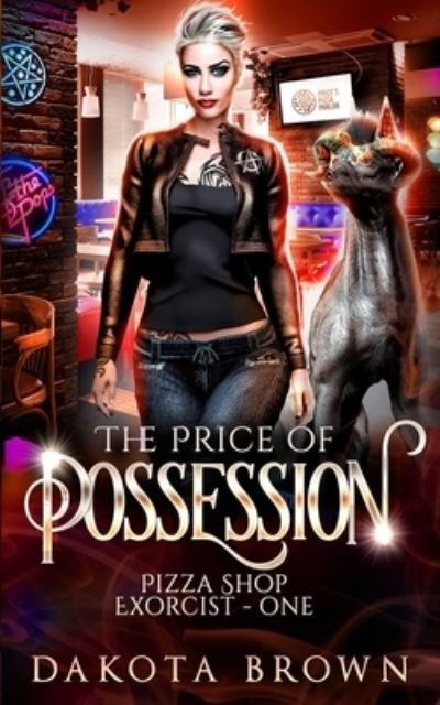 Cover for Dakota Brown · The Price of Possession (Paperback Book) (2021)