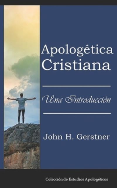 Cover for John Gerstner · Apologética Cristiana (Book) (2023)