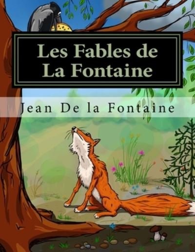 Cover for Jean De La Fontaine · Les Fables de La Fontaine - Livre 1-2-3-4 (Taschenbuch) (2017)