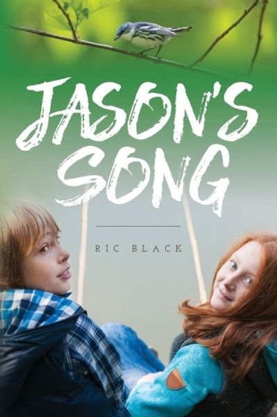 Cover for Ric Black · Jason's Song (Paperback Book) (2018)