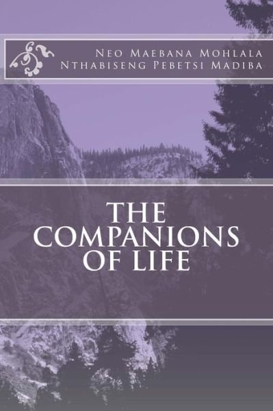 Cover for Neo Maebana Mohlala · The Companions Of Life (Paperback Book) (2018)