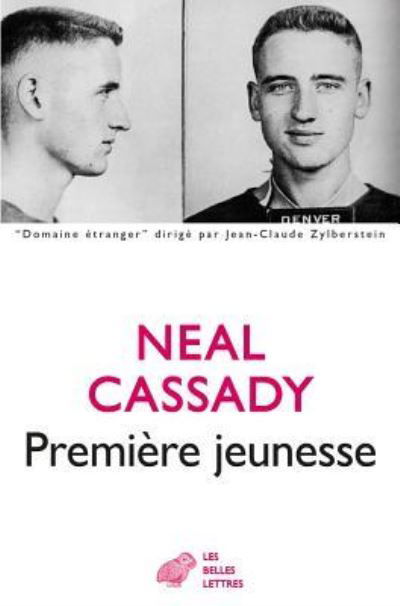 Cover for Neal Cassady · Premiere Jeunesse (Paperback Book) (2015)