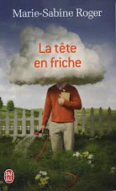 Cover for Marie-Sabine Roger · La tete en friche (Taschenbuch) (2012)
