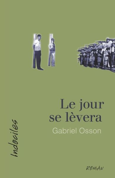 Cover for Gabriel Osson · Le jour se levera (Paperback Book) (2020)