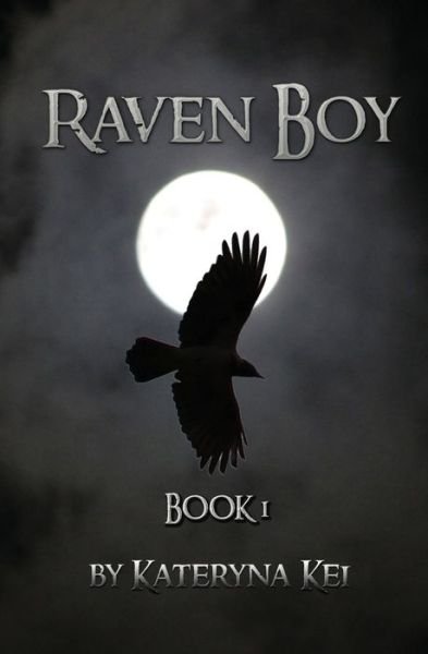 Cover for Kateryna Kei · Raven Boy (Pocketbok) (2017)