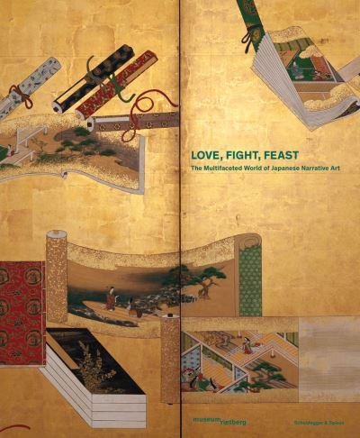 Cover for Khanh Trinh · Love, Fight, Feast: The Art of Storytelling in Japan (Inbunden Bok) (2021)