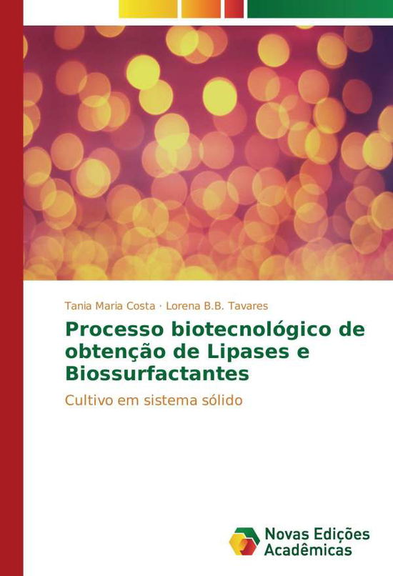 Cover for Costa · Processo biotecnológico de obtenç (Book)