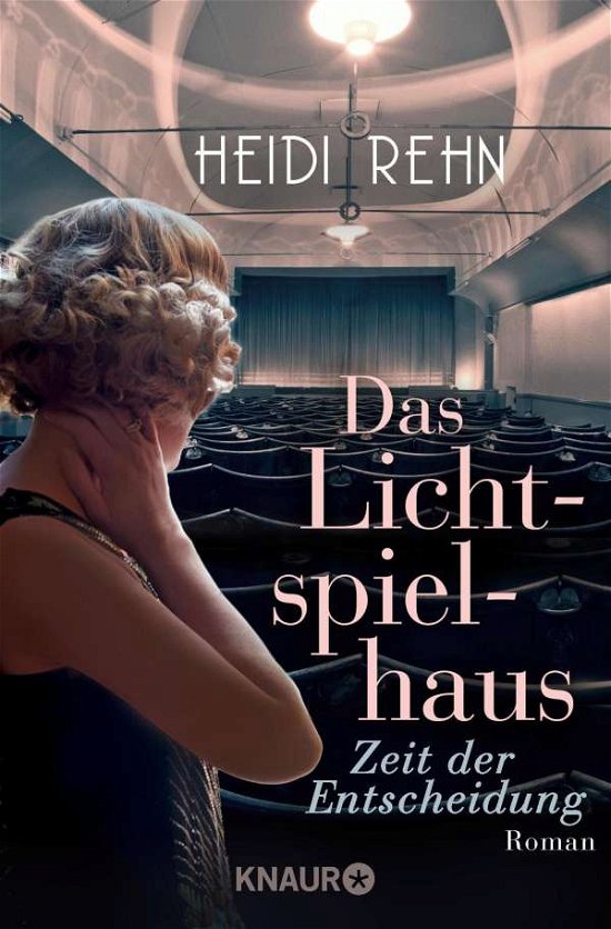 Cover for Heidi Rehn · Knaur TB.52324 Rehn:Das Lichtspielhaus (Bok)