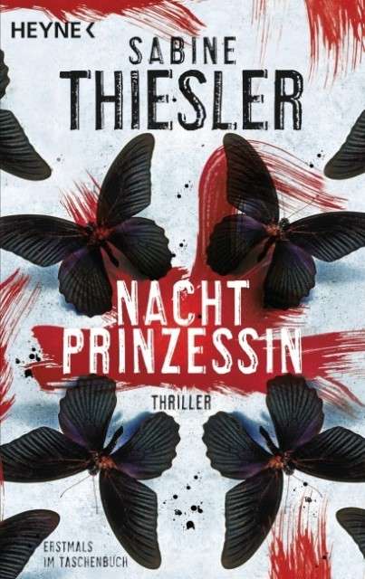 Cover for Sabine Thiesler · Heyne.43524 Thiesler.Nachtprinzessin (Buch)