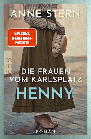 Cover for Anne Stern · Die Frauen vom Karlsplatz: Henny (Bog) (2022)