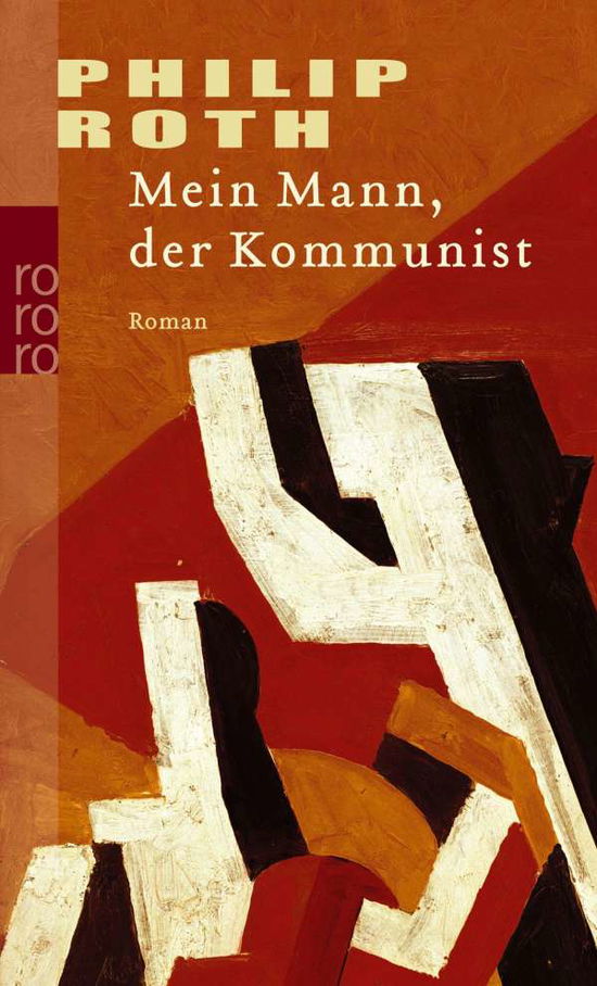 Cover for Philip Roth · Roro Tb.22824 Roth.mein Mann,d.kommunis (Book)