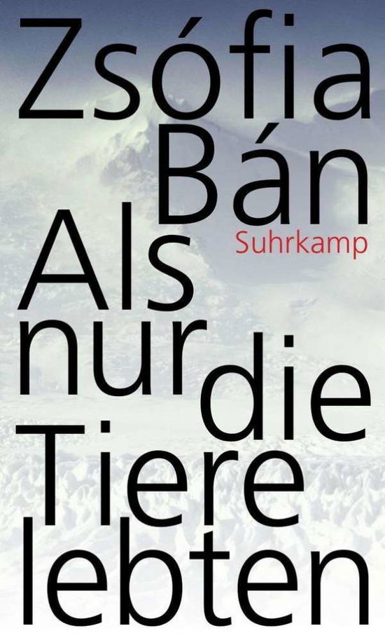 Cover for Ban · Ban:als Nur Die Tiere Lebten (Book)