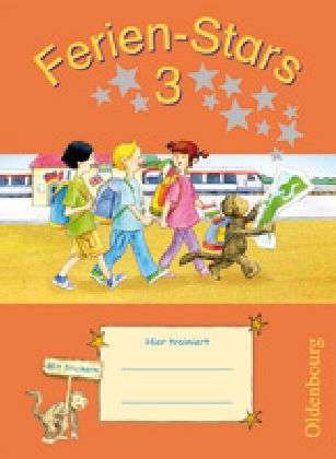 Jasmin Brune, Daniela Elsner, Stefanie Gleixner-weyrauch, Stefanie Gleixner- Weyrauch · Ferien-Stars,3.Schuljahr (Book)