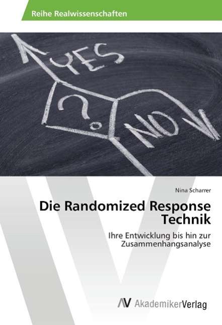 Cover for Scharrer · Die Randomized Response Techni (Book)