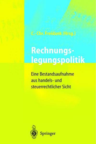Cover for Rechnungslegungspolitik: Eine Bestandsaufnahme aus handels- und steuerrechtlicher Sicht (Paperback Book) (2012)