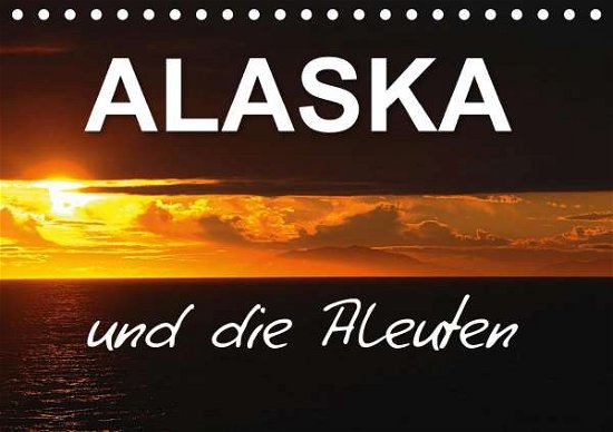 Cover for Pfaff · ALASKA und die Aleuten (Tischkale (Book)