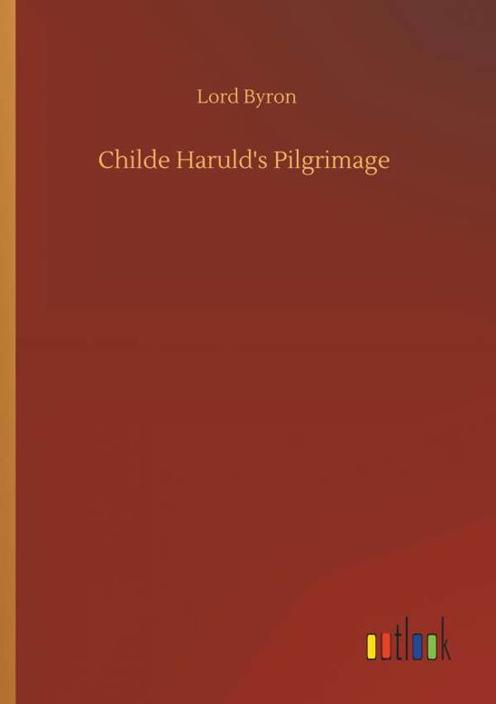 Cover for Byron · Childe Haruld's Pilgrimage (Book) (2019)