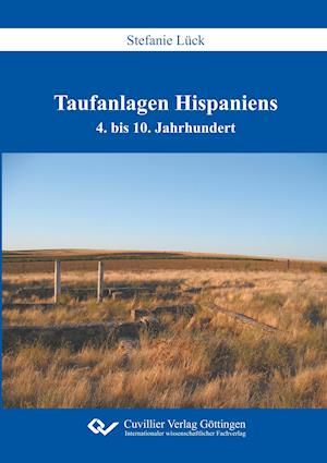 Cover for Stefanie Lück · Taufanlagen Hispaniens (Paperback Book) (2018)