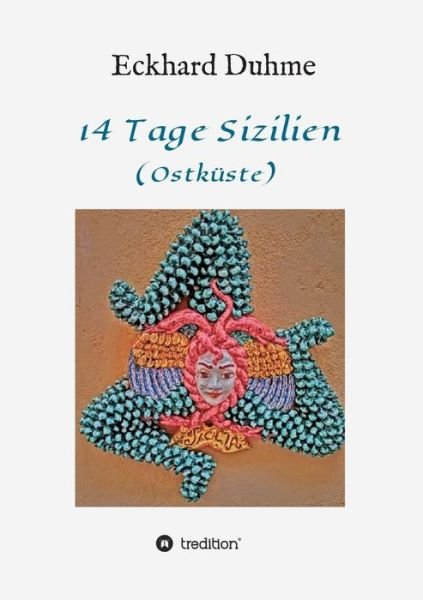 Cover for Duhme · 14 Tage Sizilien (Book) (2017)