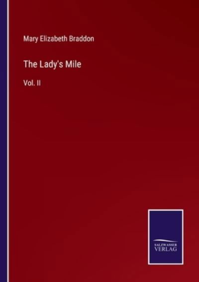 Cover for Mary Elizabeth Braddon · The Lady's Mile (Paperback Bog) (2022)