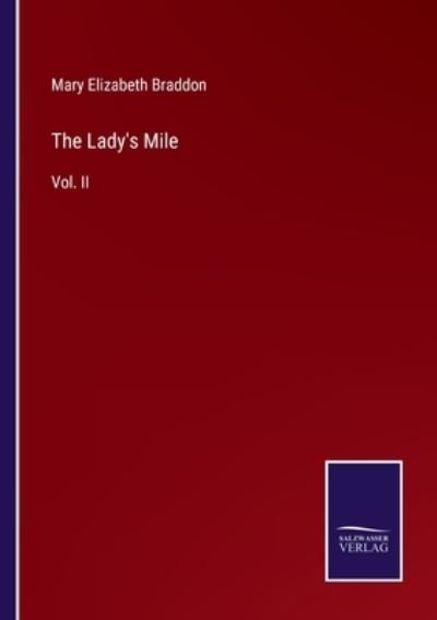 Cover for Mary Elizabeth Braddon · The Lady's Mile (Paperback Book) (2022)