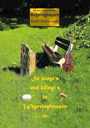 Cover for Hubert Clemens · So singt's und klingt's in Wegeringhausen (Paperback Book) (2021)