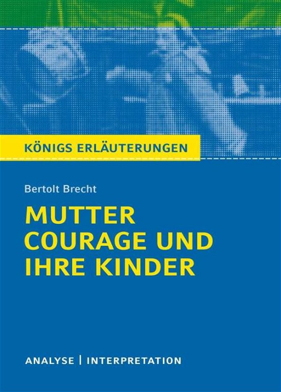 Cover for Bertolt Brecht · Königs Erl.Neu.318 Brecht.Mutter Courag (Bok)