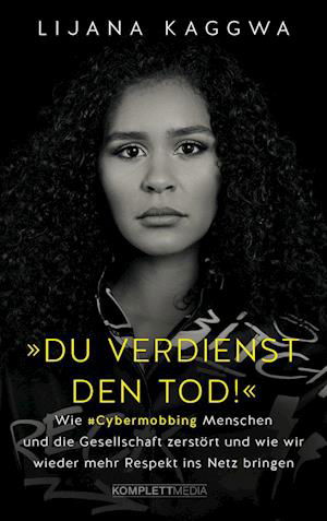 Cover for Lijana Kaggwa · Du verdienst den Tod! (Bok) (2023)