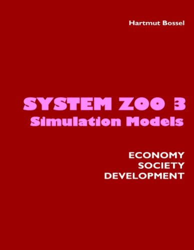 System Zoo 3 Simulation Models - Bossel - Livros - BoD - 9783833484247 - 5 de outubro de 2007