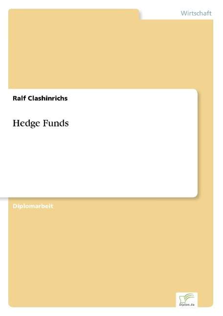 Cover for Ralf Clashinrichs · Hedge Funds (Paperback Book) [German edition] (2003)