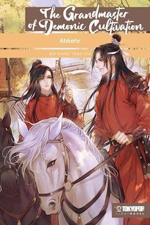 The Grandmaster of Demonic Cultivation Light Novel 03 - Mo Xiang Tong Xiu - Livres - TOKYOPOP - 9783842071247 - 10 août 2022
