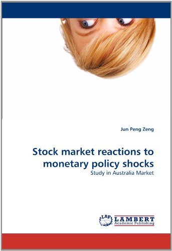 Cover for Jun Peng Zeng · Stock Market Reactions to Monetary Policy Shocks: Study in Australia Market (Pocketbok) [French edition] (2011)