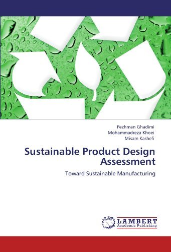 Cover for Misam Kashefi · Sustainable Product Design Assessment: Toward Sustainable Manufacturing (Paperback Book) (2011)