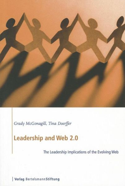 Cover for Tina Doerffer · Leadership and Web 2.0: The Leadership Implications of the Evolving Web (Paperback Book) (2012)