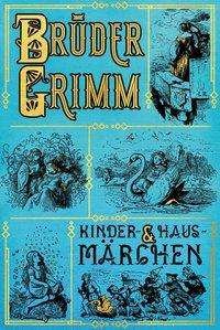 Cover for Grimm · Kinder- und Hausmärchen (Bok)