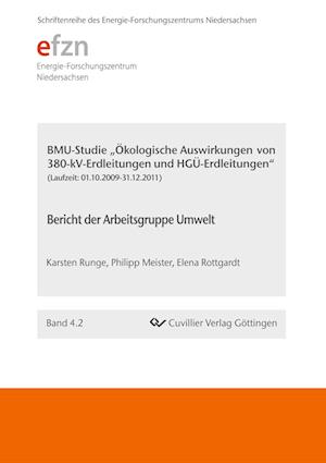 Cover for Karsten Runge · BMU-Studie &quot;Ökologische Auswirkungen von 380-kV-Erdleitungen und HGÜ-Erdleitungen&quot; . Bericht der Arbeitsgruppe Umwelt (Paperback Book) (2012)