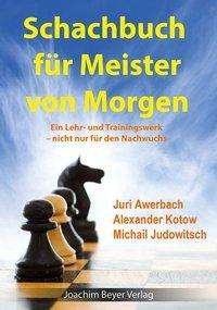 Cover for Awerbach · Schachbuch für Meister von Mor (Bog)