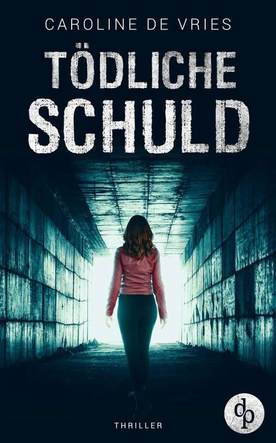 Cover for Vries · Tödliche Schuld (Bok)