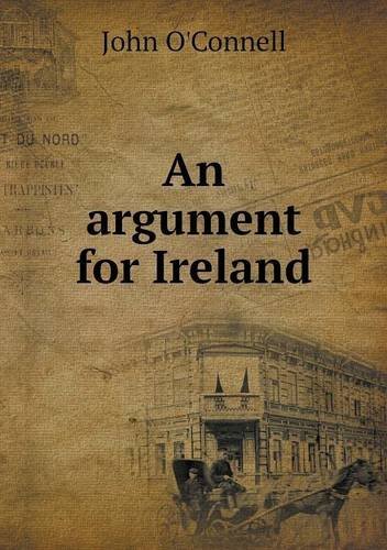 Cover for John O'connell · An Argument for Ireland (Paperback Book) (2013)