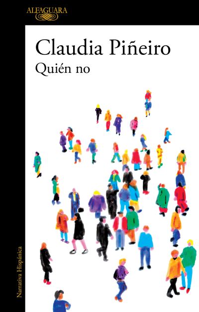 Cover for Claudia Piñeiro · Quién no (Paperback Bog) (2019)