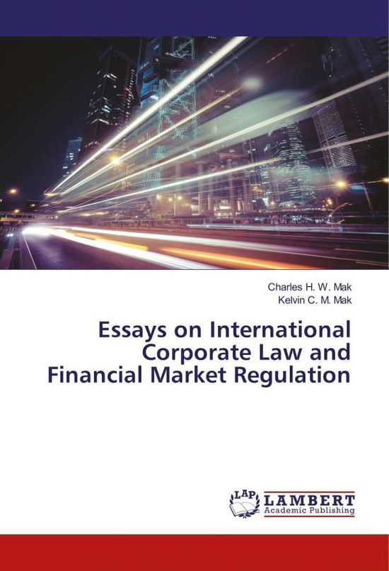 Cover for Mak · Essays on International Corporate L (Book)