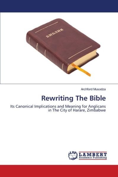 Cover for Musodza · Rewriting The Bible (Buch) (2020)
