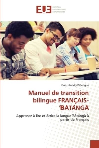 Cover for Dibengue · Manuel de transition bilingue (Book) (2020)