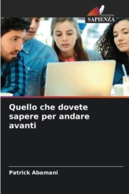 Cover for Patrick Abamani · Quello che dovete sapere per andare avanti (Paperback Book) (2021)