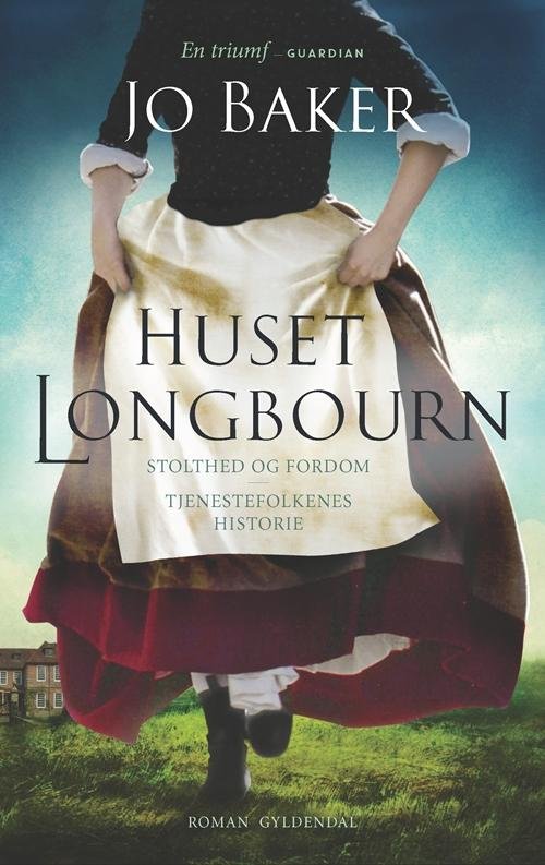 Cover for Jo Baker · Huset Longbourn (Sewn Spine Book) [1º edição] (2014)