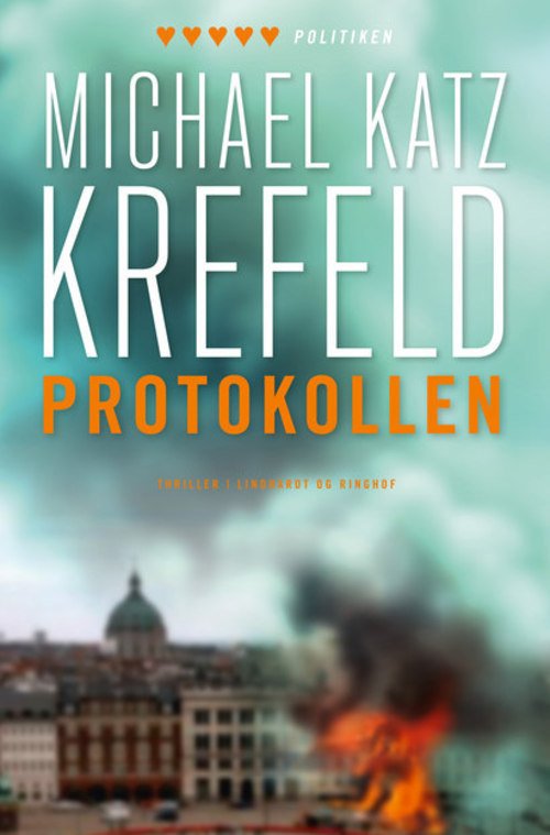 Protokollen, pb. - Michael Katz Krefeld - Books - Lindhardt og Ringhof - 9788711396247 - September 18, 2012
