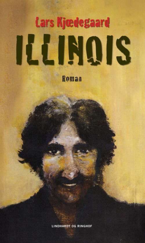 Cover for Lars Kjædegaard · Illinois (Sewn Spine Book) [2nd edition] (2014)