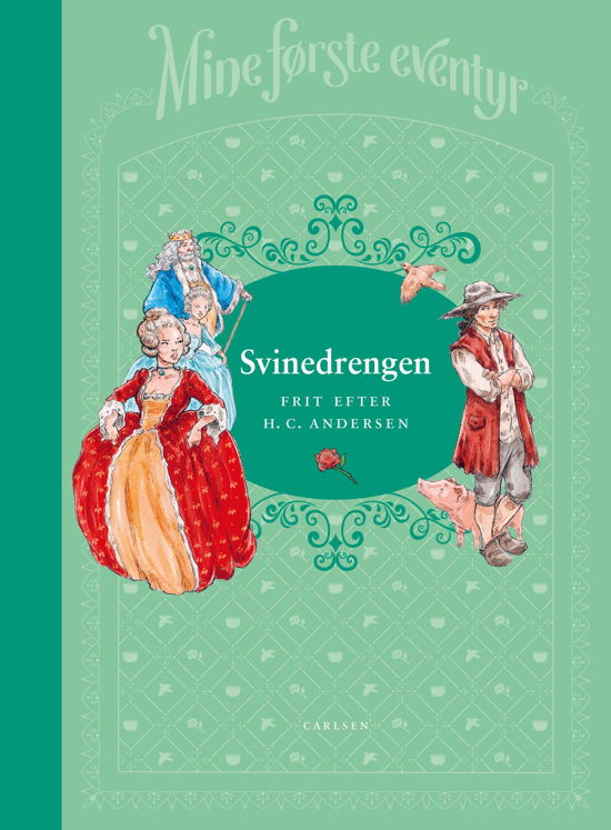 Cover for H.C. Andersen · Mine første eventyr: Mine første eventyr (1) - Svinedrengen (Innbunden bok) [1. utgave] (2017)